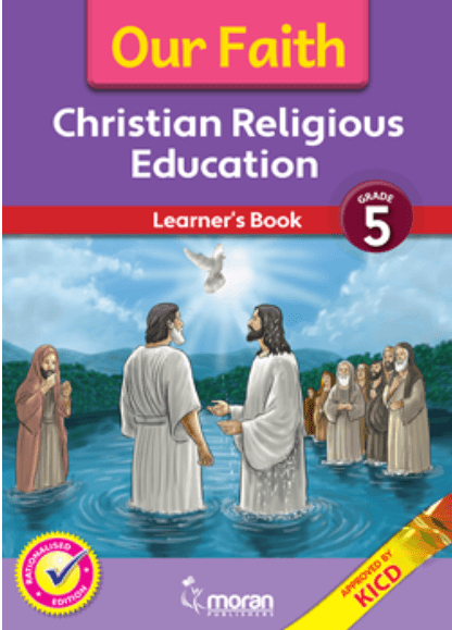 Cover of Our Faith - Christian Religious Education - Grade 5 LB