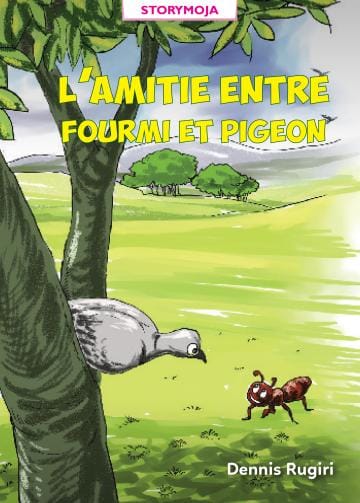 Cover of L'amitié entre Fourmi et Pigeon