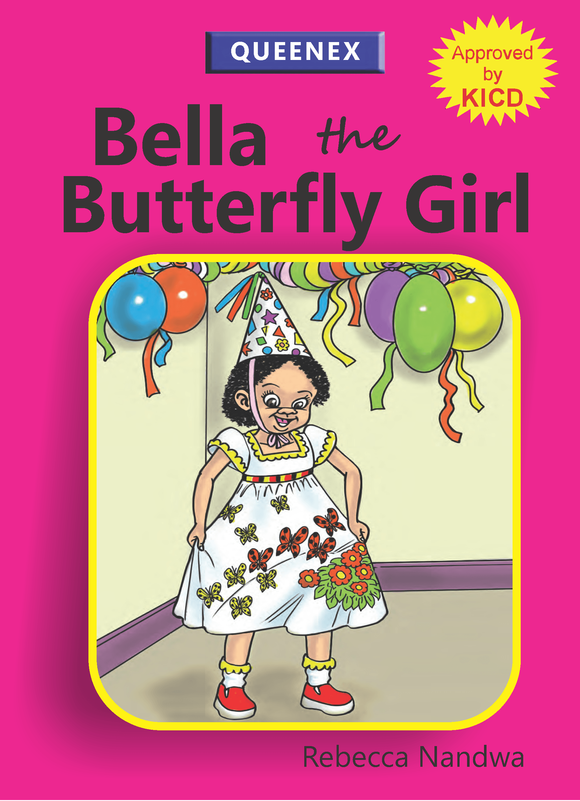 Cover of Bella the Butterfly Girl