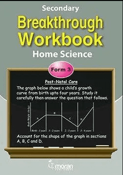 Cover of Secondary Breakthrough Workbook Homescience Form 3