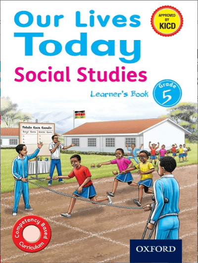 Cover of Our Lives Today Social Studies Revised Edition 2024 Learner’s Book 5