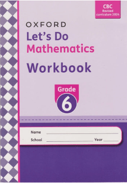 Cover of Let’s Do Mathematics Workbook Revised Edition 2024 Grade 6