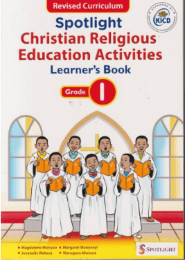 Cover of Spotlight Christian Religious Education Activities Learners Book Grade 1