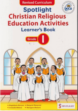 Cover of Spotlight Christian Religious Education Activities Learners Book Grade 1